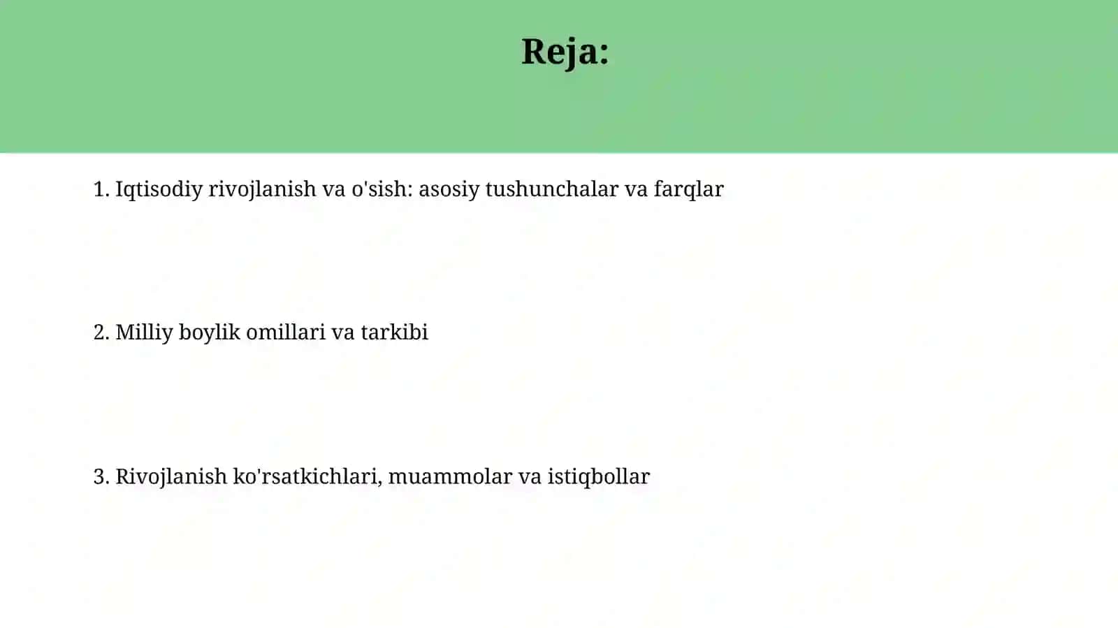 Iqtisodiy taraqqiyot, iqtisodiy o’sish Va milliy boylik 2