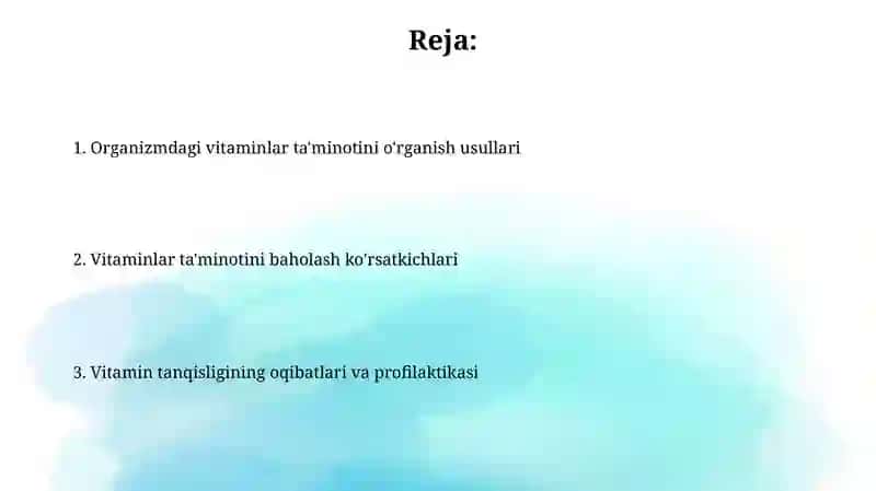Organizmdagi vitaminlar ta'minotini o'rganish usullari 2