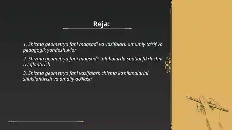 Shizma geometrya fani maqsadi va vazifalari monij usuli 2