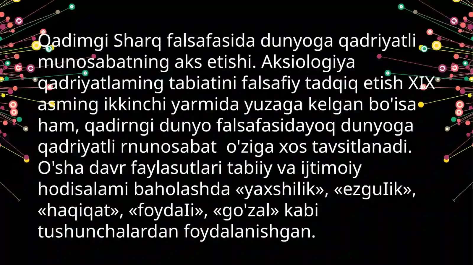ASOSIY AKSIOLOGIK MUAMMOLAR VA ULARNING CHET EL PEDAGOGIK FIKRLARI 2