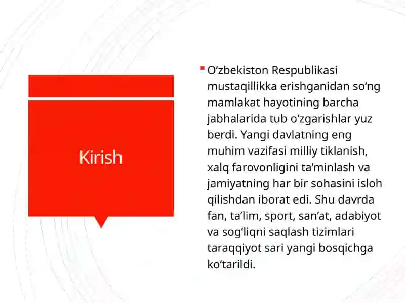 Mustaqillik yillarida Oʻzbekistonda fan, ta’lim, sport, san’at, adabiyot va sogʻliqni saqlash tizimi rivoji 2