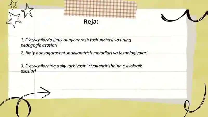 O'quvchilarning ilmiy dunyoqarashini shakllantirish. Oʻquvchilarning aqliy tarbiyasi 2
