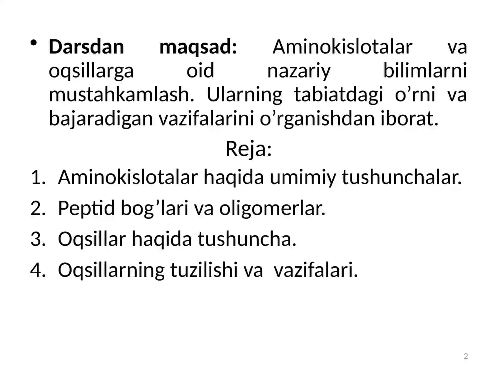 5-mavzu:Aminokislotalar, oqsillar, peptidlar, nuklein kislotalar 2