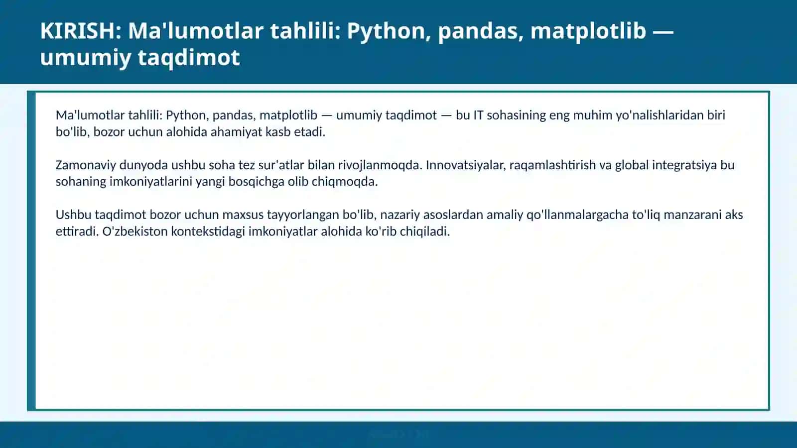 Ma'lumotlar tahlili: Python, Pandas, Matplotlib — Umumiy taqdimot 2