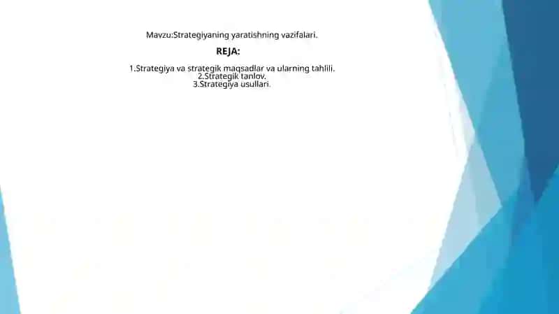 Strategiyaning yarating vazifalari 2