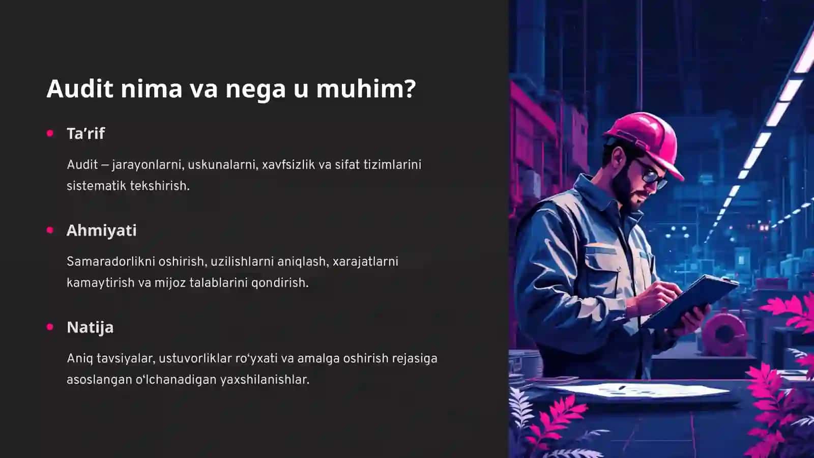 Ishlab chiqarish jarayoni auditi: Samaradorlik va sifatni oshirish 2