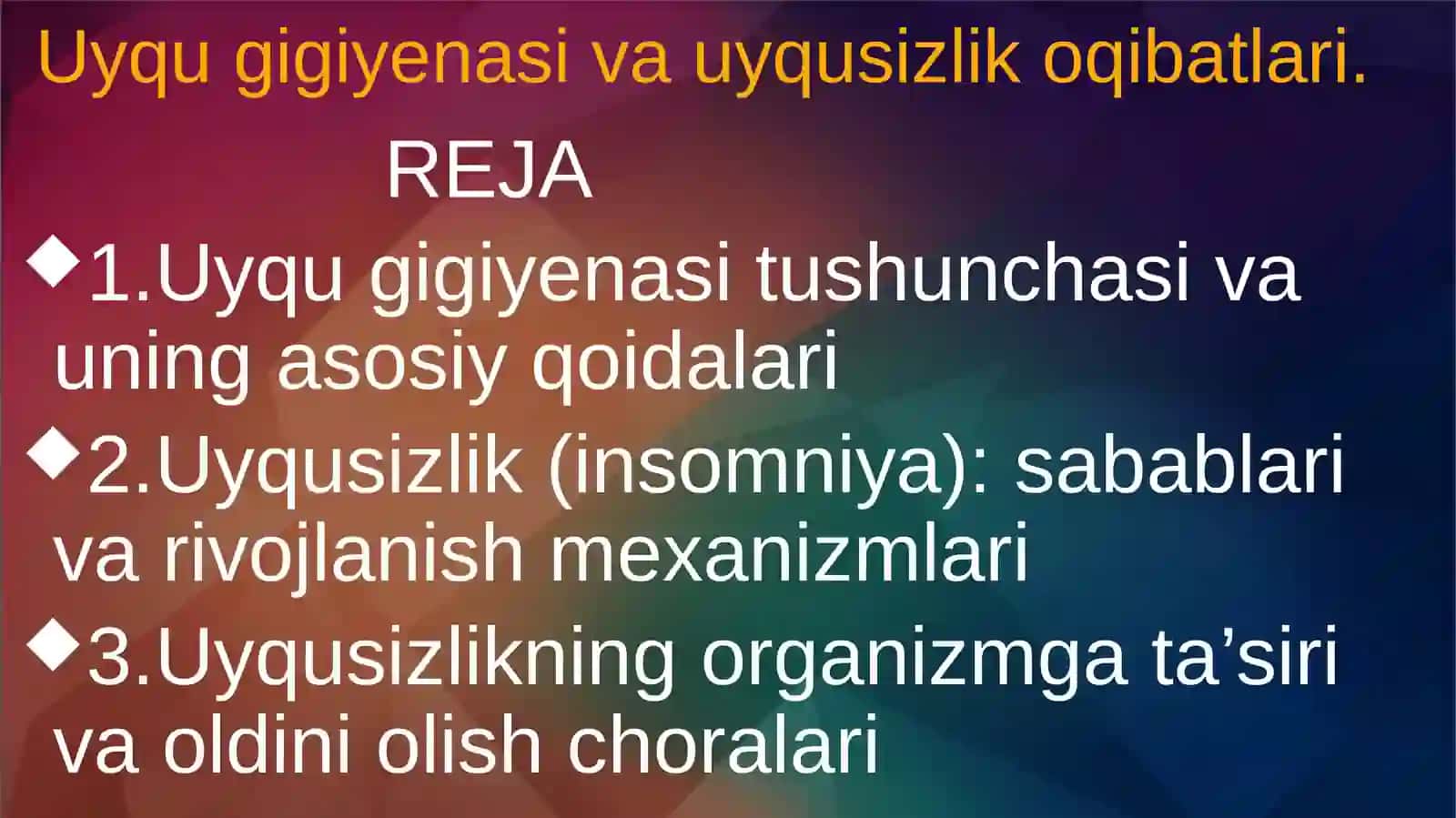 Uyqu gigiyenasi 2