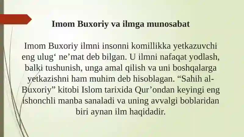 Imom Buxoriy va ilmga munosabat 2