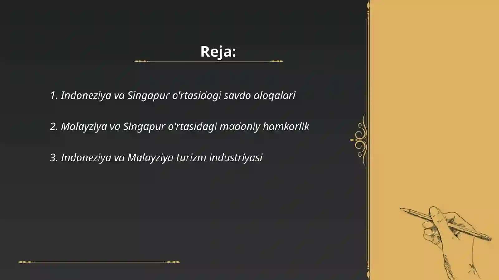 Indoneziya Singapur va Malayziya davlatlari 2