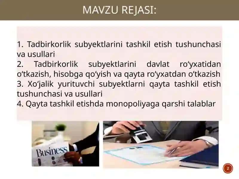 Biznes subyektlarini tashkil etish tartibi,qayta tashkil etish va tugatish 2