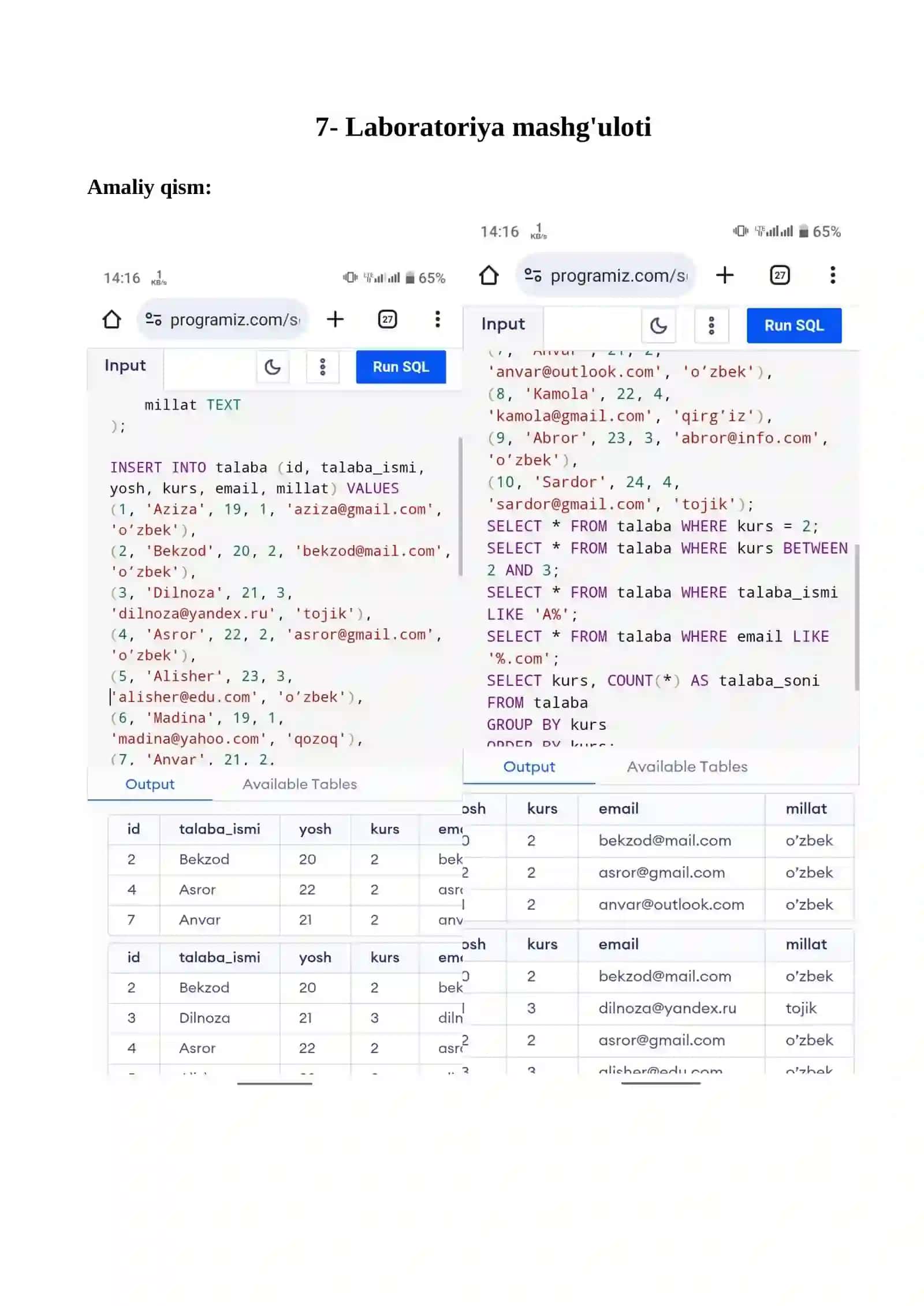SQL tilida jadval yaratish, o‘chirish va ma’lumot yozish, SQL tilida SELECT FROM ma’lumotlarni tanla bolish, SQL tilida ORDER BY orqali ma’lumotlarni sortirovka qilish 2