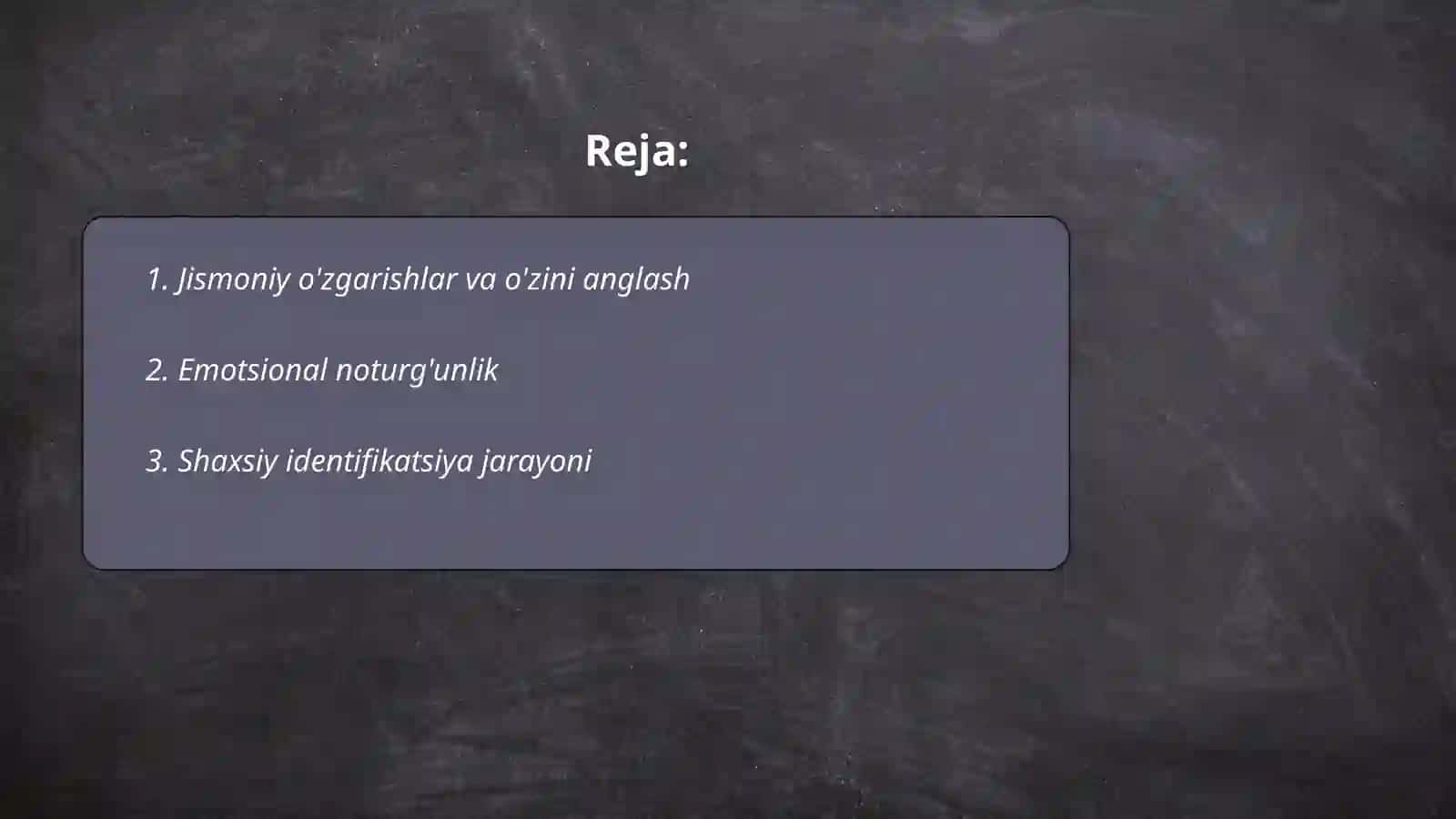Oʻsmirlik davrida psixologik oʻzgarishlar 2