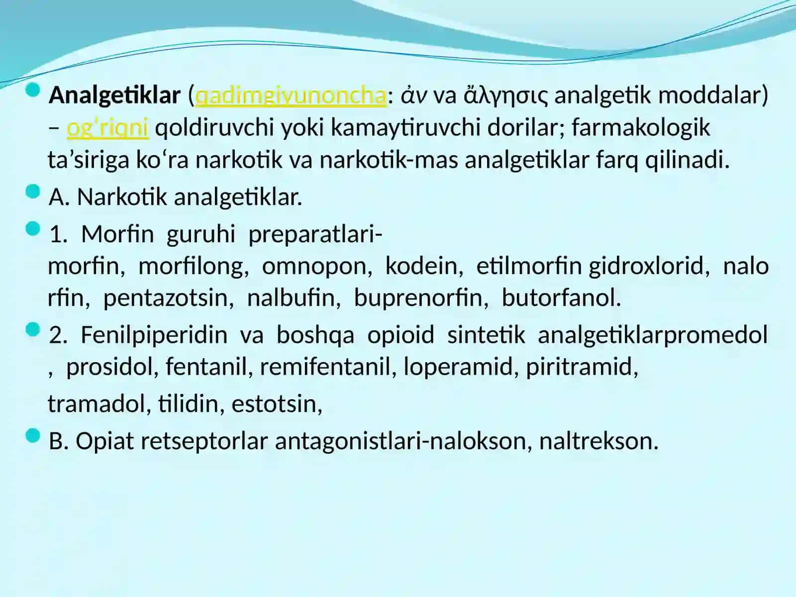 Og'riqqoldiruvchi narkotik analgetiklar 2