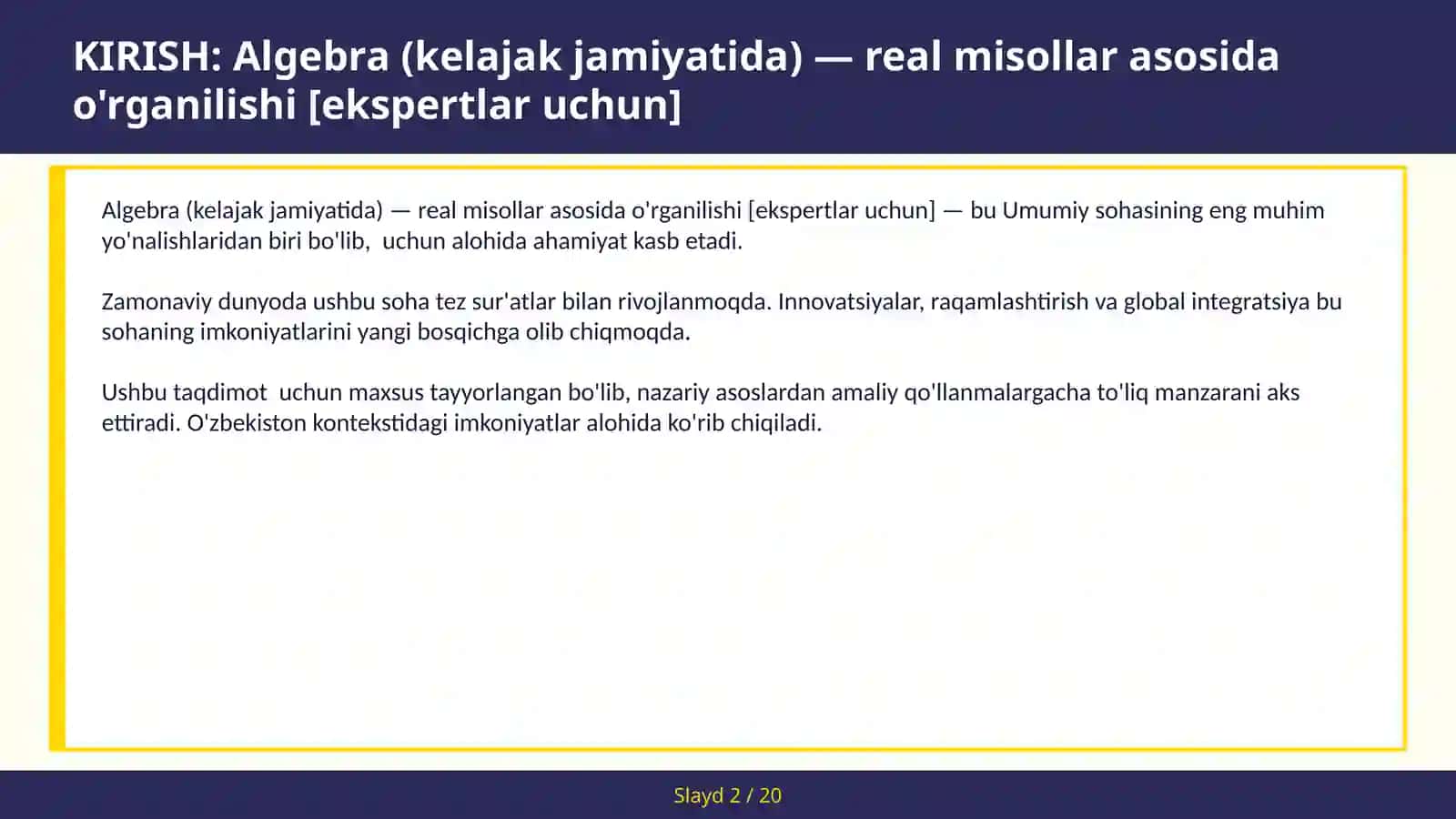 Algebra (kelajak jamiyatida) — real misollar asosida o'rganilishi [ekspertlar uchun] 2
