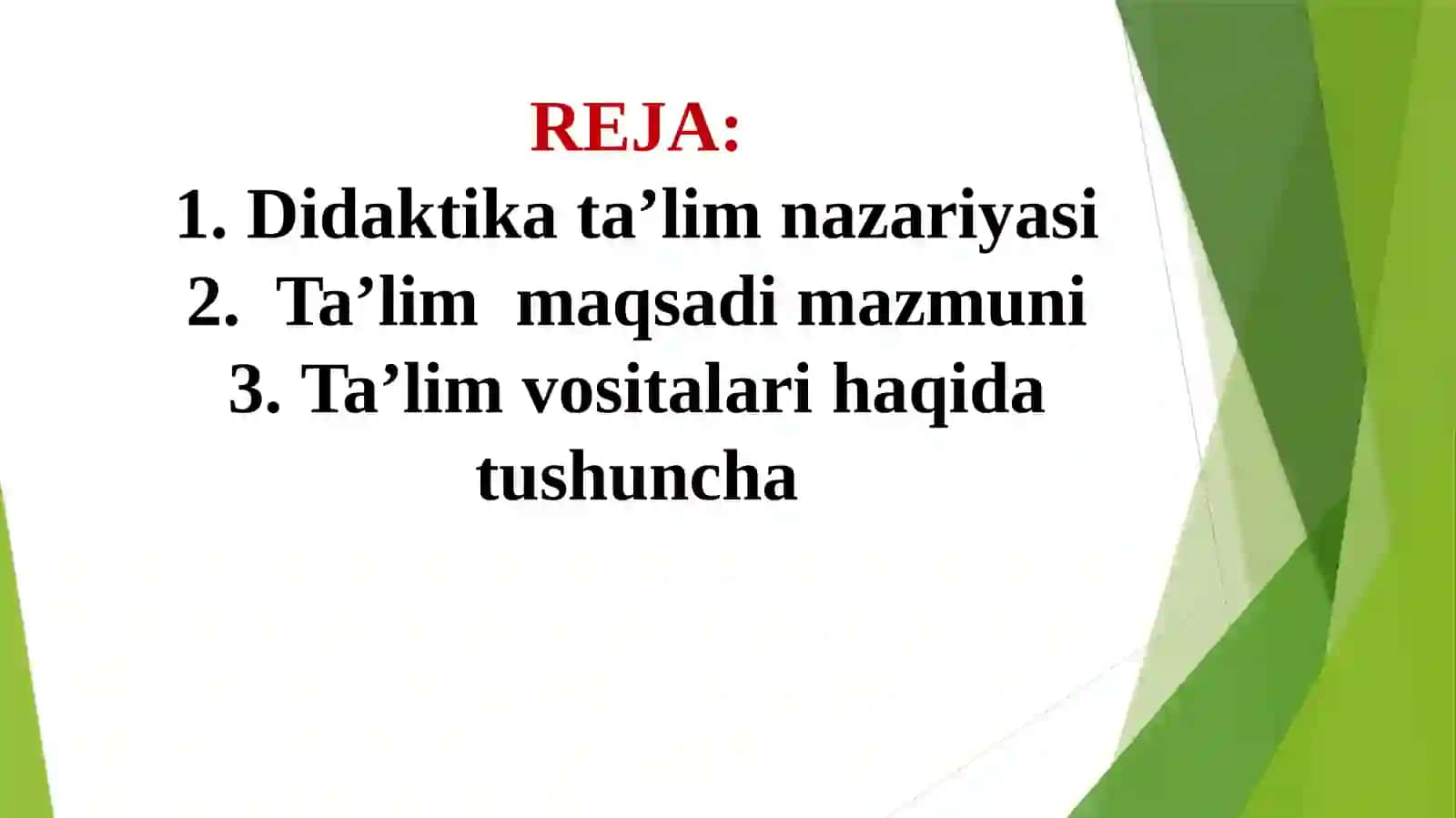 Ta’lim jarayonining mohiyati 2