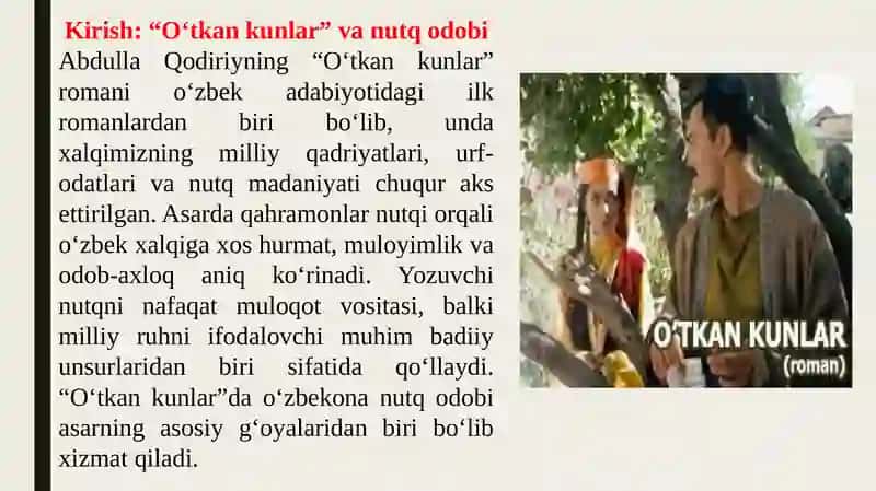 A.Qodiriyning "Oʻtkan kunlar"romanida oʻzbekona nutq odobinig aks etishi 2