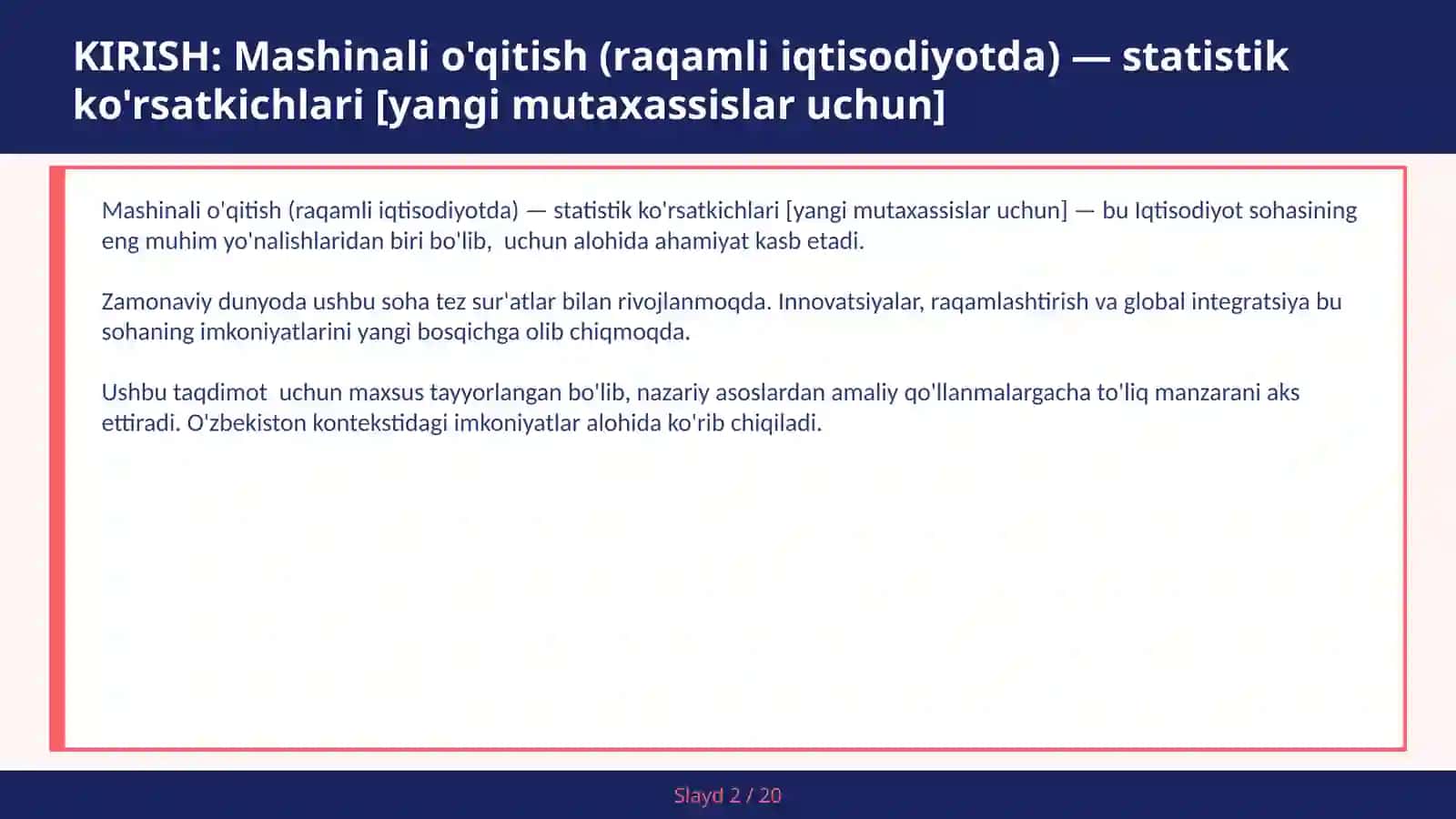 Mashinali o'qitish (raqamli iqtisodiyotda) — statistik ko'rsatkichlari [yangi mutaxassislar uchun] 2