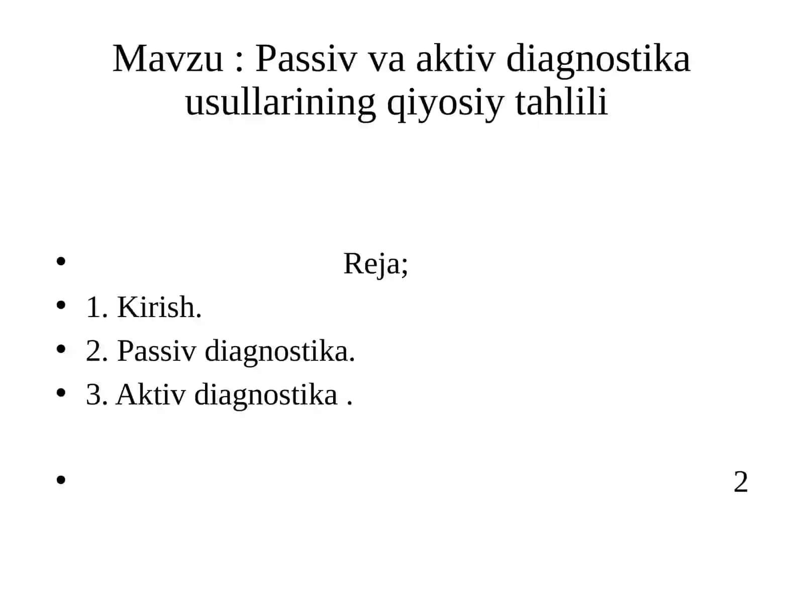 Passiv va aktiv diagnostika usullarining qiyosiy tahlili 2