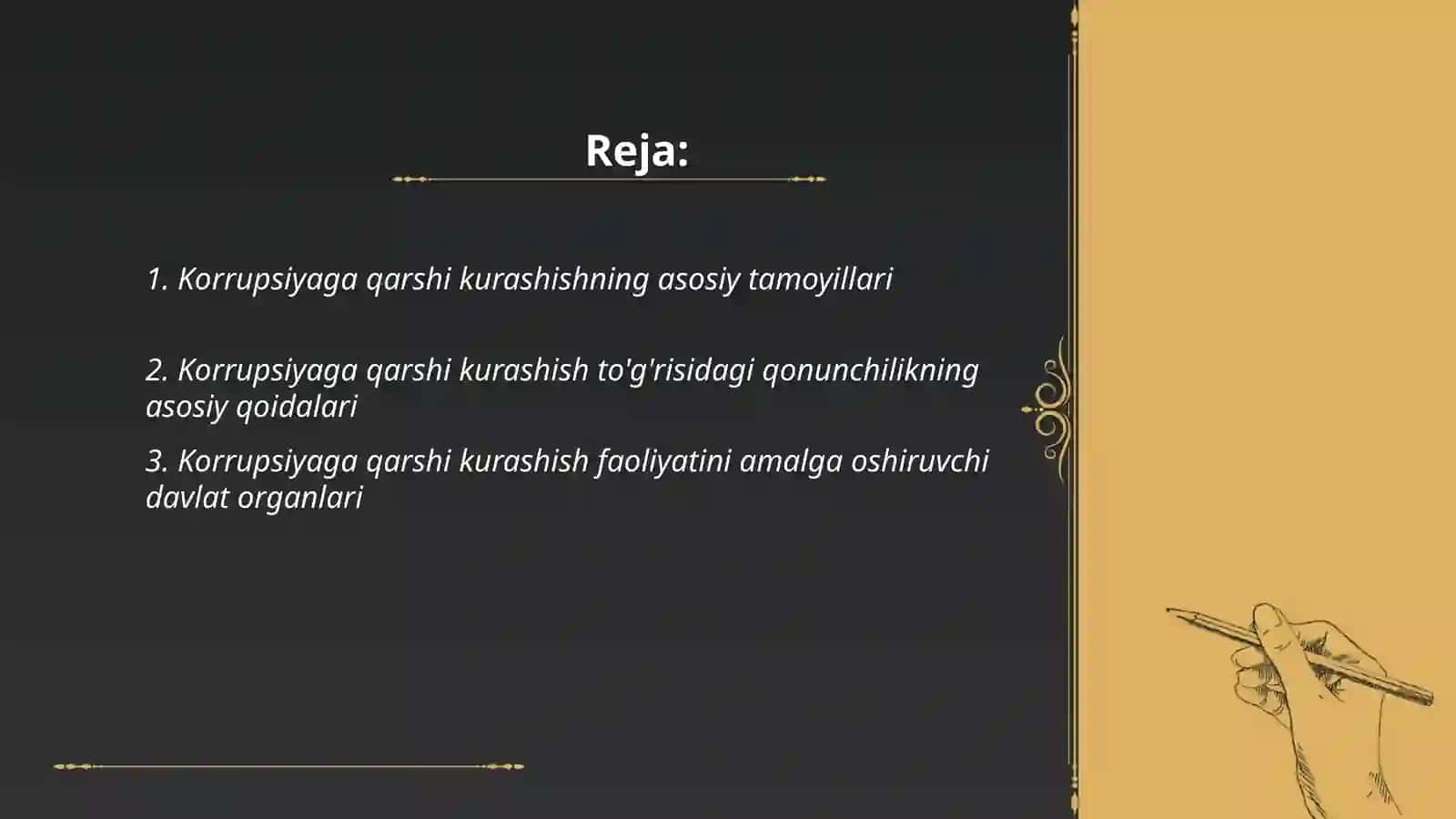 Korrupsiyaga qarshi kurashish to‘g‘risidagi qonunchilik.Korrupsiyaga qarshi kurashish sohasidagi davlat dasturlari va boshqa dasturlar 2