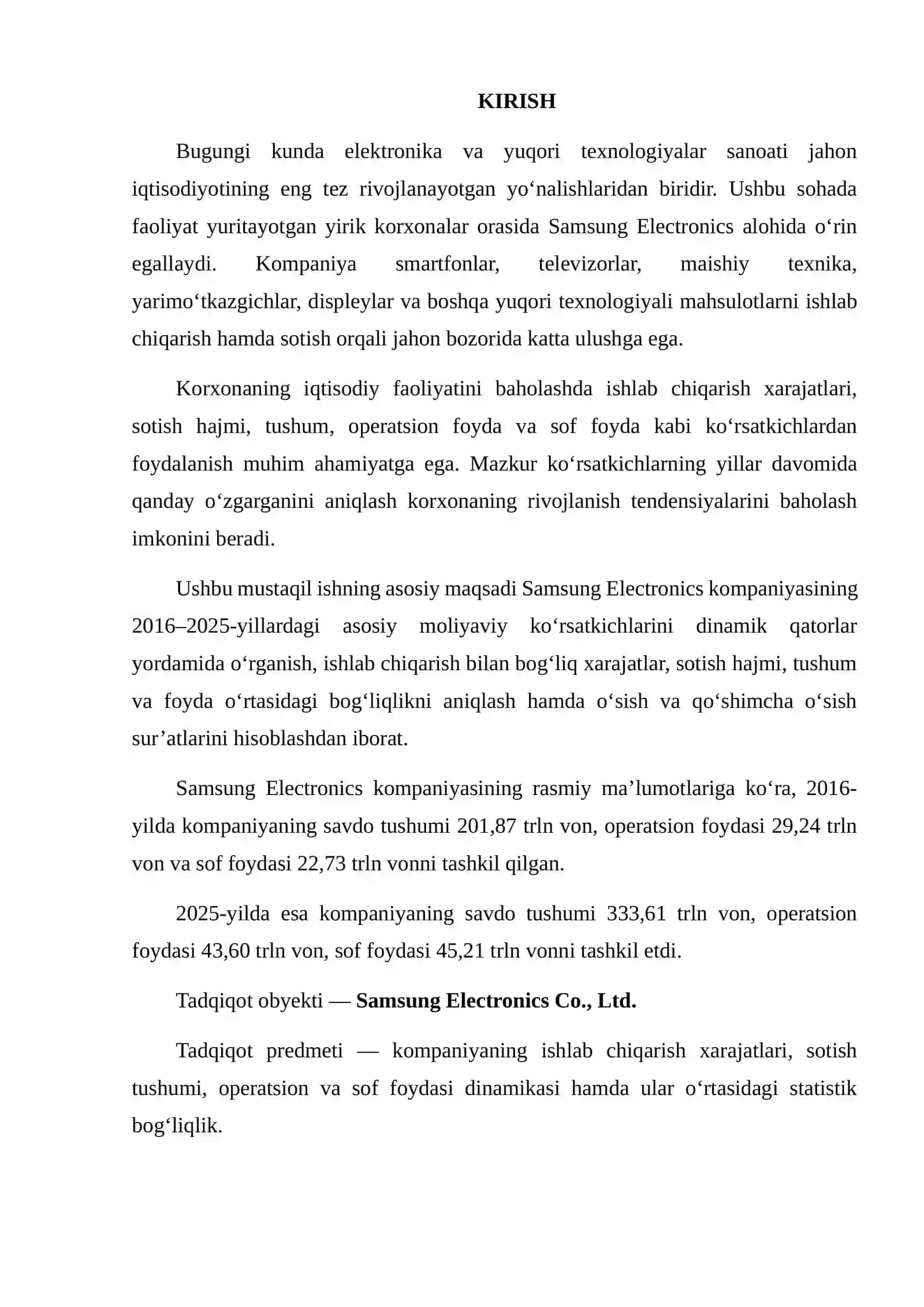 Samsung Electronics korxonasining 2016–2026-yillardagi mahsulot ishlab chiqarish hajmi, sotish hajmi, tushum va foydasi o‘rtasidagi bog‘liqlikni dinamik qatorlar asosida tahlil qilish 2