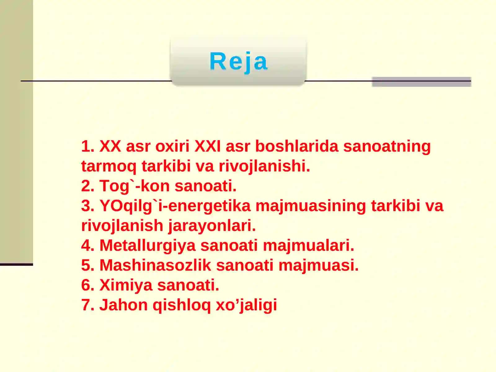 Jahon xo’jaligi (iqtisodiyoti) ning umumiy tavsifi 2