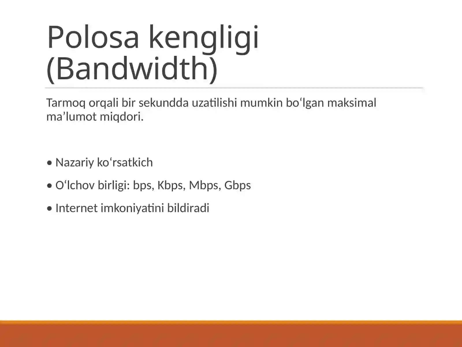 Ma’lumotlarni  uzatishda polosa kengligi  va bit  tezligi 2