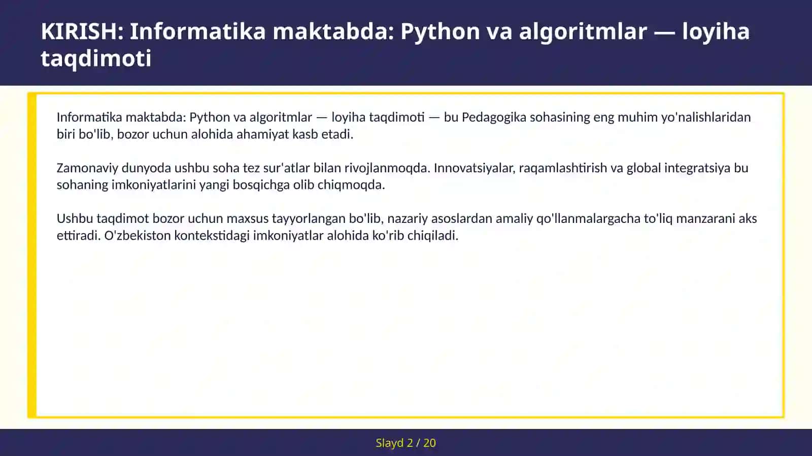 Informatika maktabda: Python va algoritmlar — loyiha taqdimoti 2