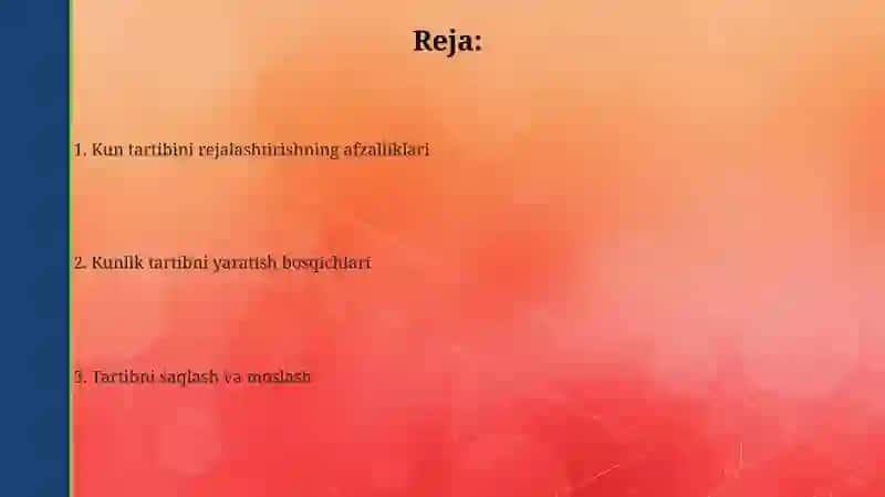 Shaxsiy kun tartibini samarali rejalashtirish usullari 2