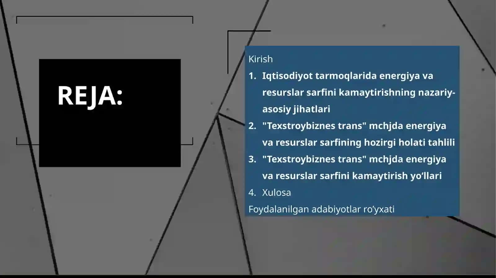 Iqtisodiyot tarmoqlarida energiya va resurslar sarfini kamaytirish yo‘llari ("TEXSTROYBIZNES TRANS" MCHJ misolida) 2
