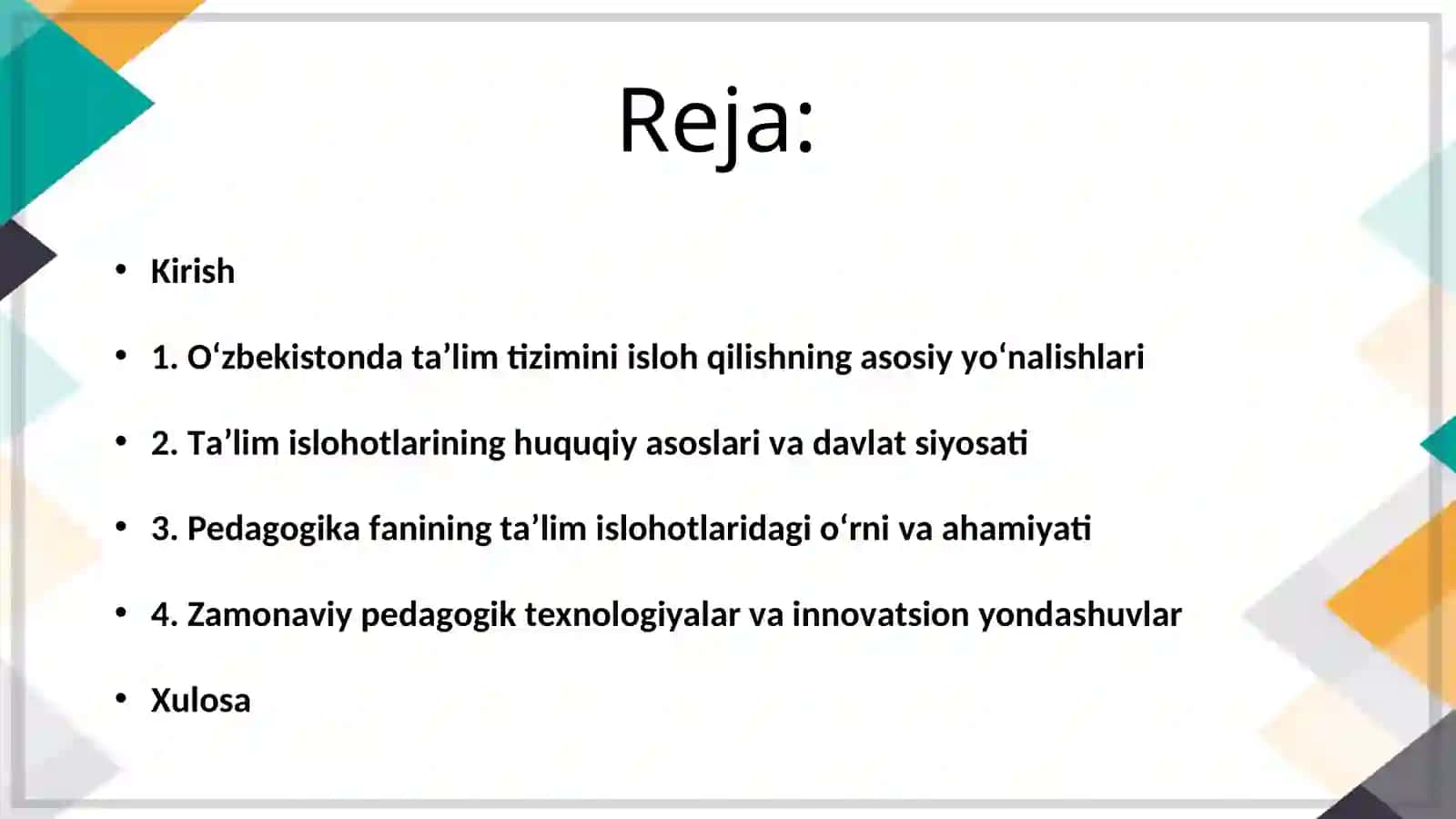 Oʼzbekistonda taʼlim islohotlari va Pedagogika fani 2