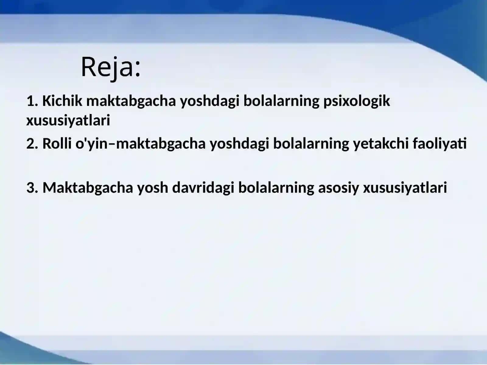 Maktabgacha yosh davrida psixik rivojlanish xususiyatlari 2