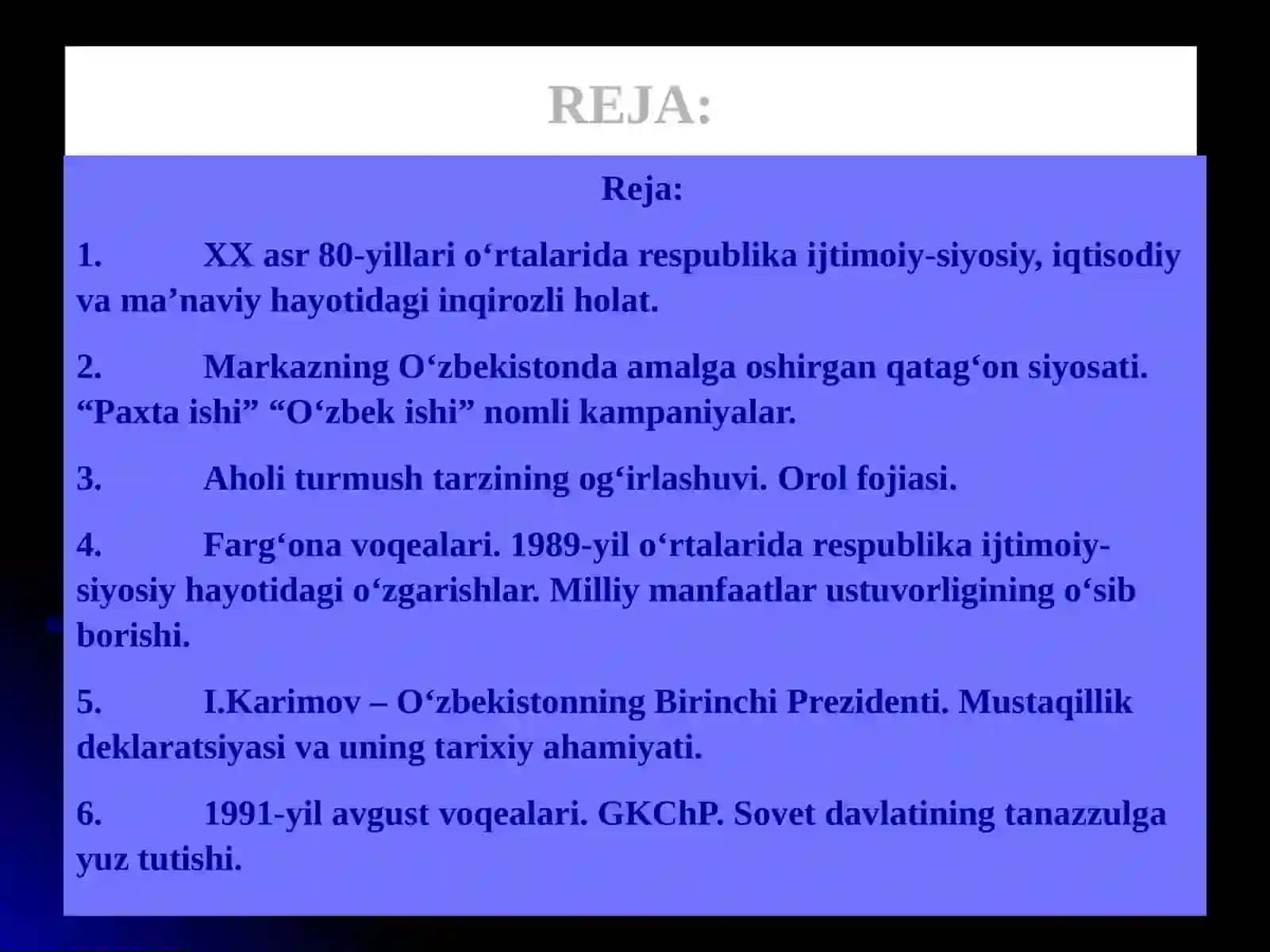 Mustaqillikka erishish arafasida O‘zbekistondagi ijtimoiy-siyosiy jarayonlar 2