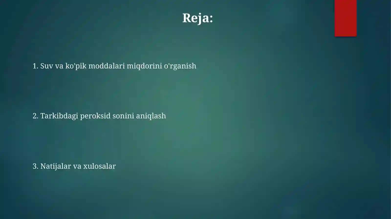 Suv va ko’pik moddalar miqdorini o’rganishtarkibidagi perekis sonini aniqlash 2