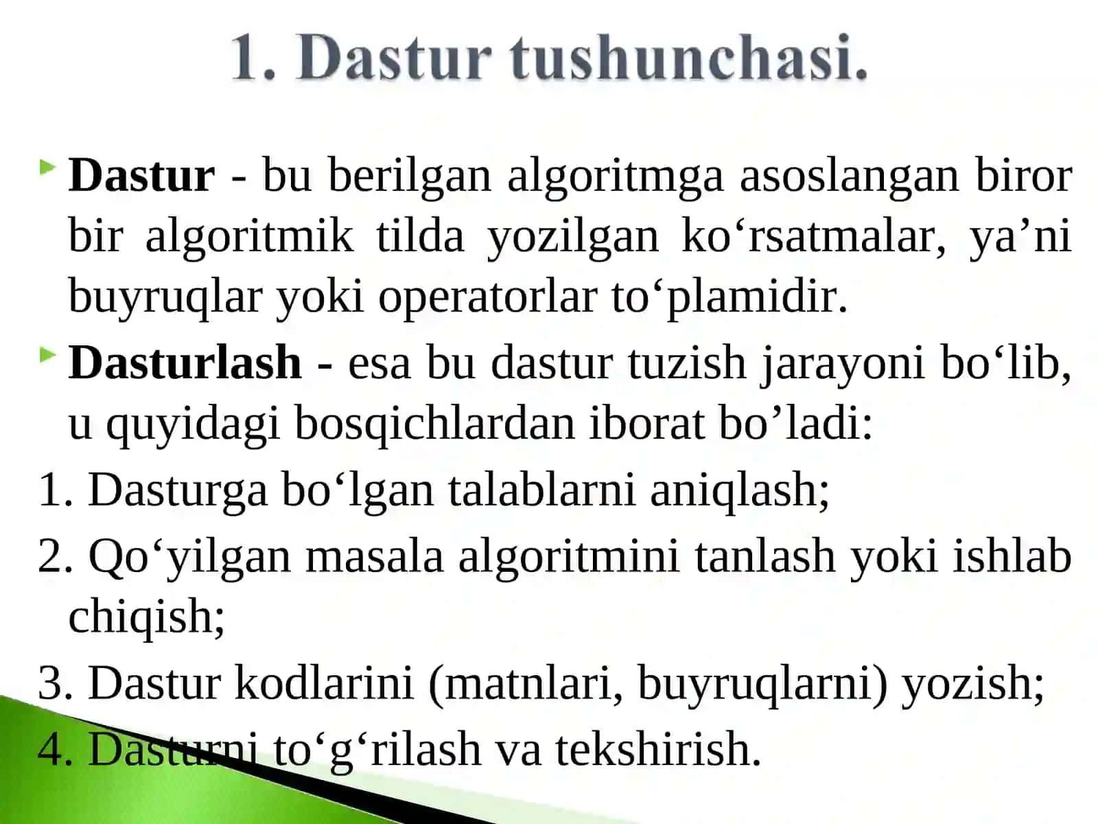 Dastur tushunchasi. Masalani tayyorlash va yechish bosqichlari. Dastur tuzish texnologiyalari. Zamonaviy dasturiy vositalar tasnifi 2