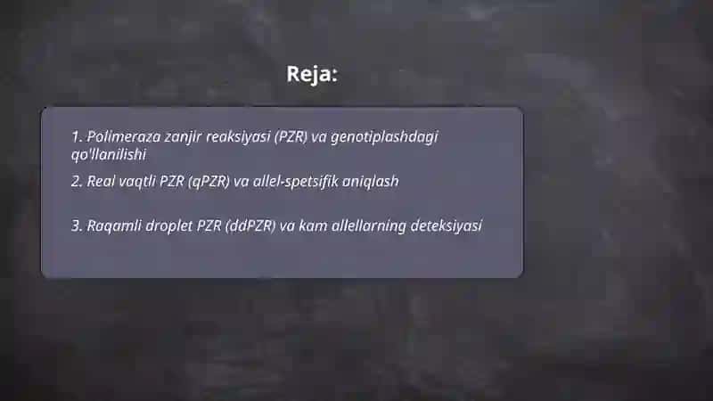 Odam genotipini tadqiq qilishning molekulyar-genetik metodlari 2