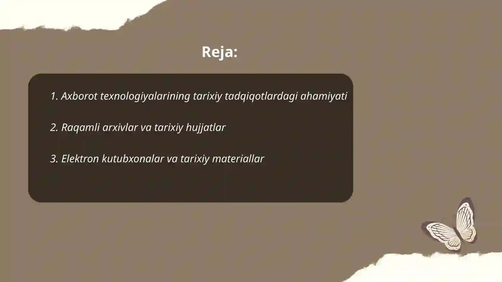 Tarix fanida axborot texnalogiyalari fanining tarixiy tatqiqotlar tizimida tutgan oʻrni 2