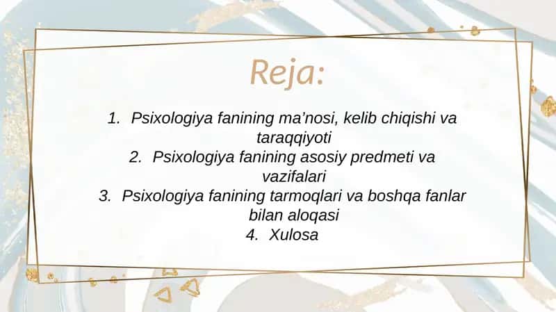 Psixologiya fanining ma’nosi, kelib chiqishi va taraqqiyoti 2