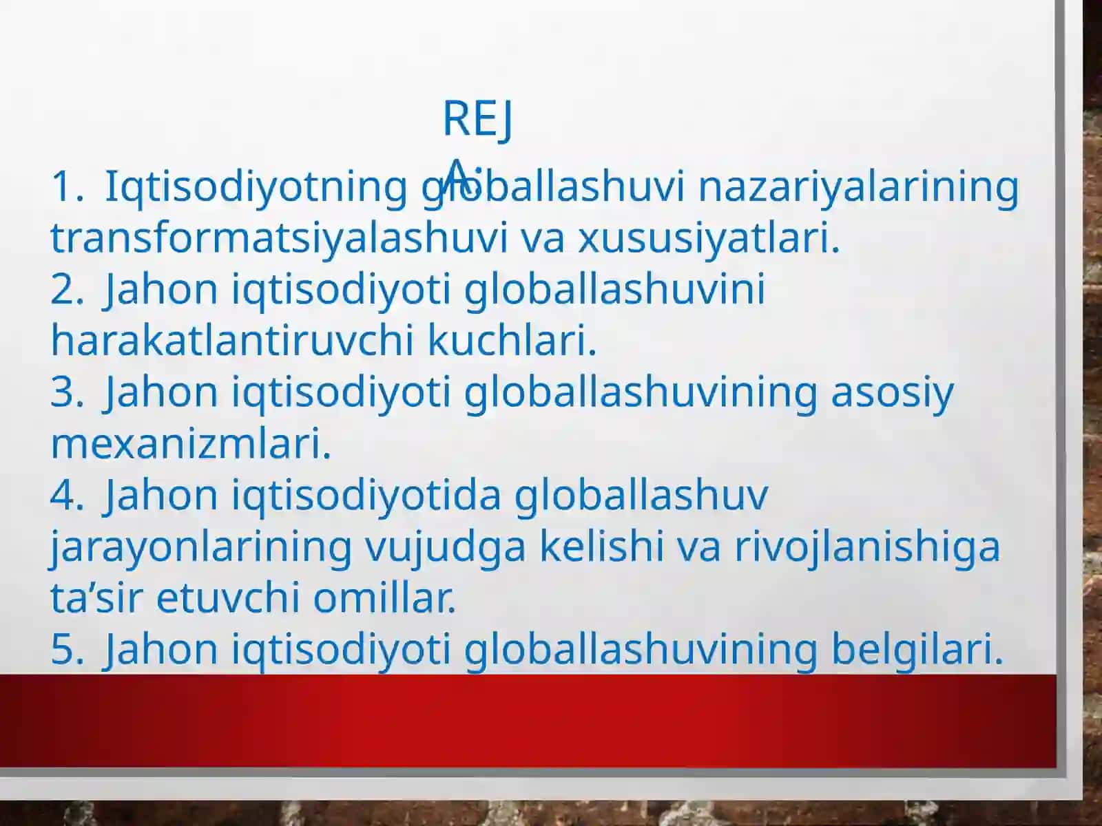 Global iqtisodiyotning o‘zgaruvchan konturlari va drayverlari 2