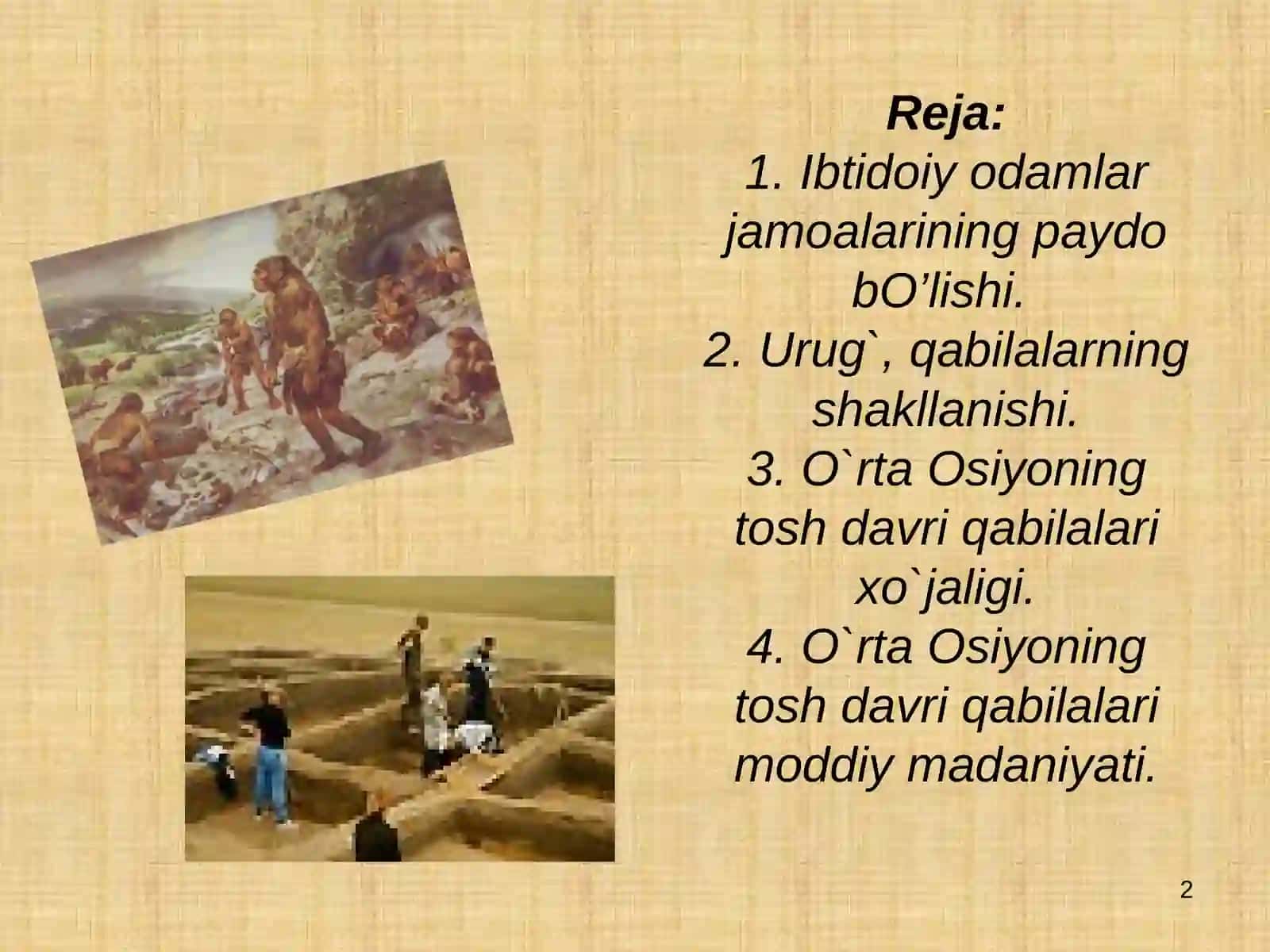 O`rta Osiyoning tosh davri qabilalari moddiy madaniyati va xo`jaligi 2