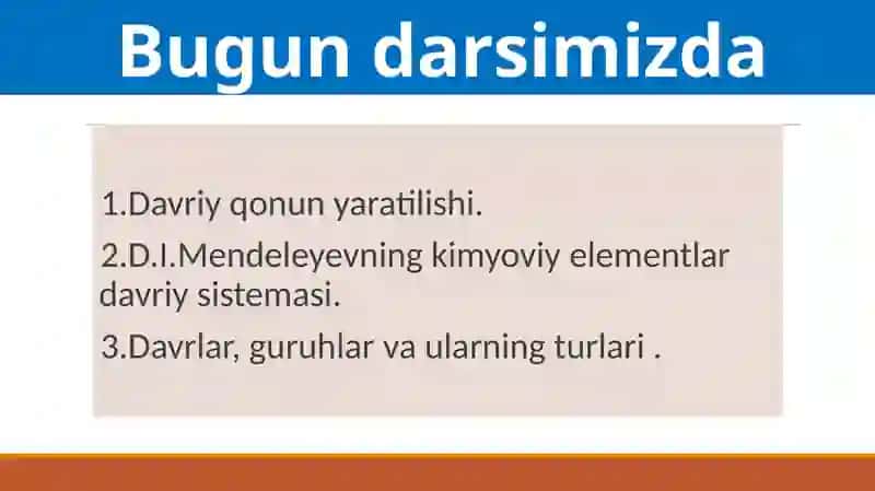 Davriyqonun. D.I.Mendeleyevning davriysistemasi.Davriyqonunning ta’rifi.Davrlar,guruhlar va ularning turlari 2