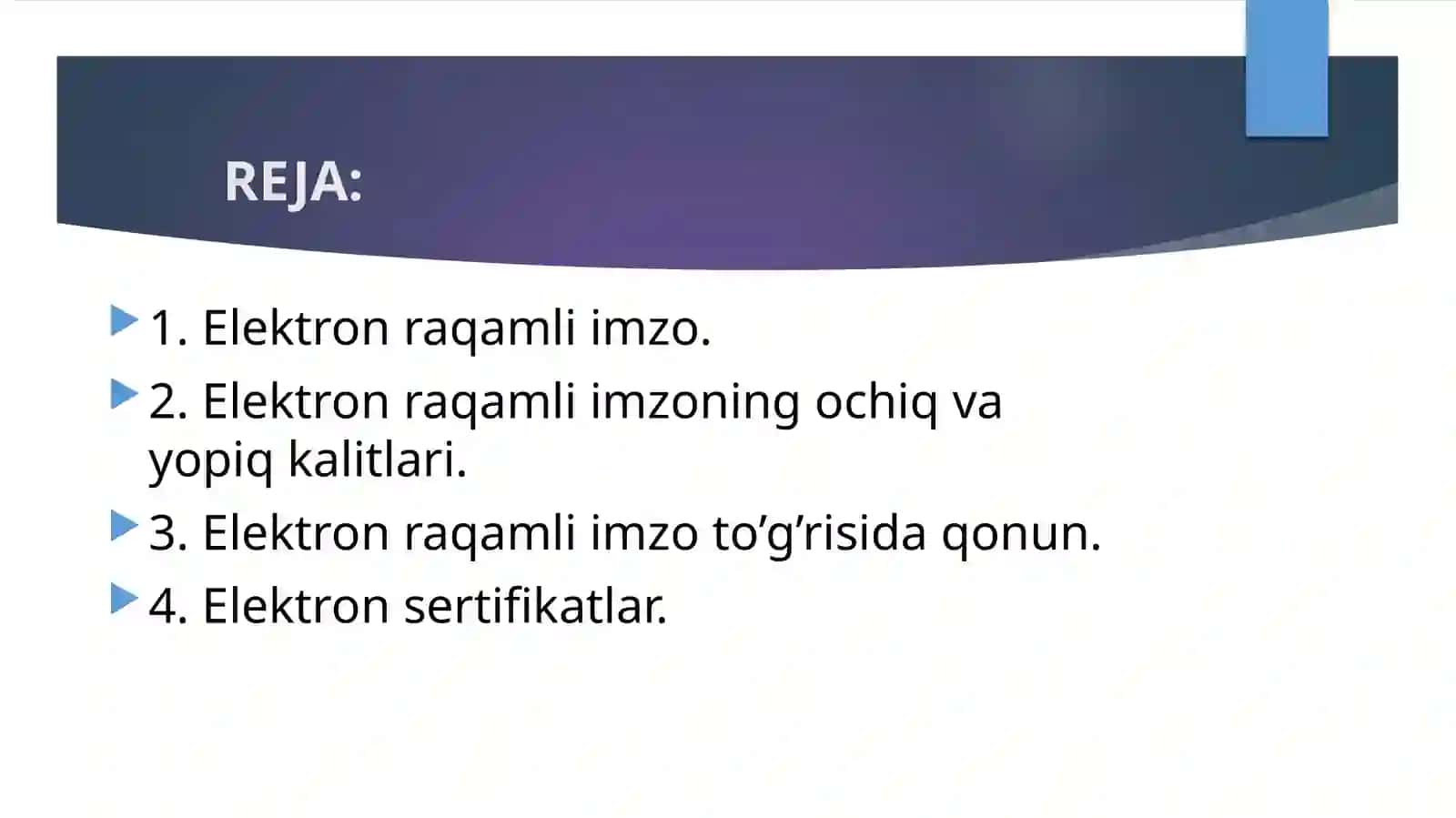 ELEKTRON RAQAMLI IMZO VA UNING OCHIQ VA YOPIQ KALITLARI. ELEKTRON SERTIFIKATLAR 2
