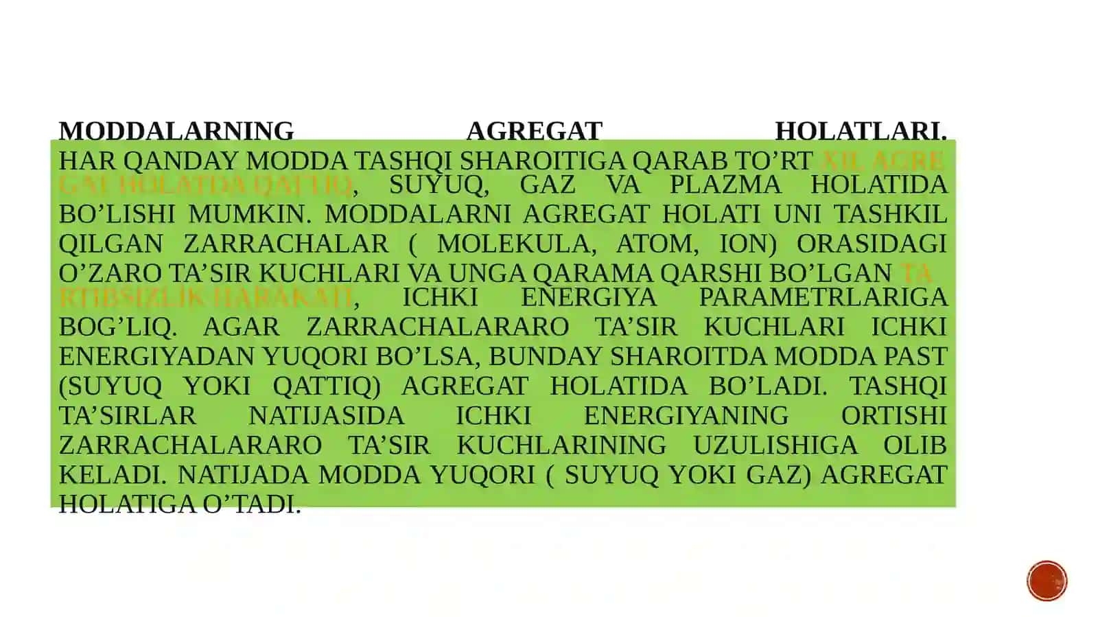 Molekulyalararo ta'sir kuchlar moddalarning agregat holatlari 2