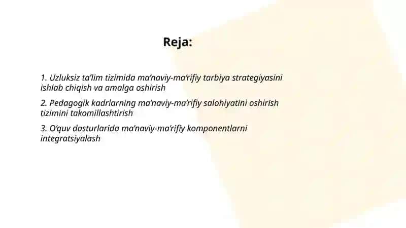 Uzluksiz ta’lim tizimidagi islohatlar va ma’naviy-ma’rifiy ishlarning takomillashuvi 2