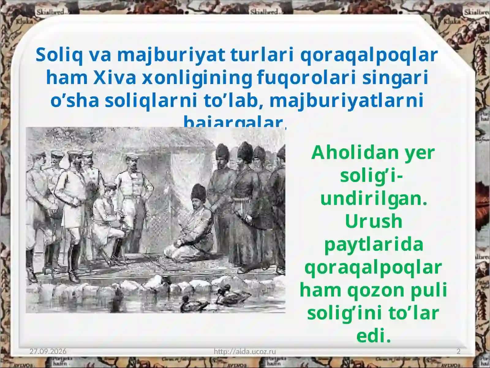 Qoraqalpoqlarda soliq va majburiyatlar. Xalq qo‘zg‘olonlari 2