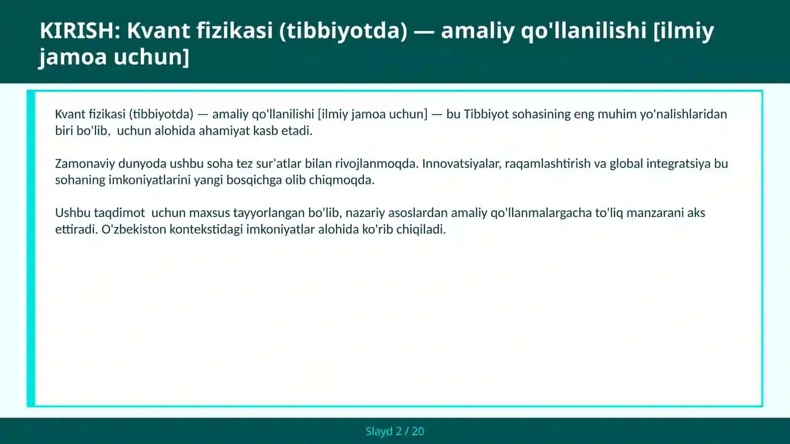 Kvant fizikasi (tibbiyotda) — amaliy qo'llanilishi [ilmiy jamoa uchun] 2