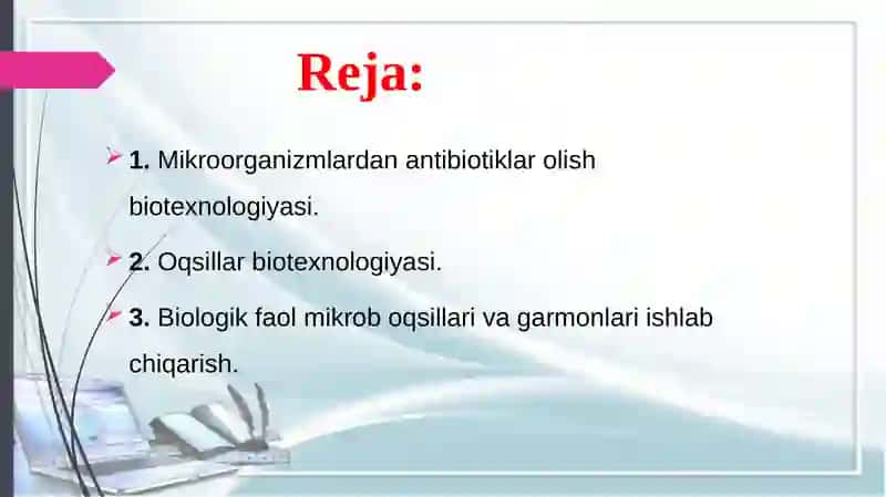 Oqsil va antibiotiklar ishlab chiqarish biotexnologiyasi 2