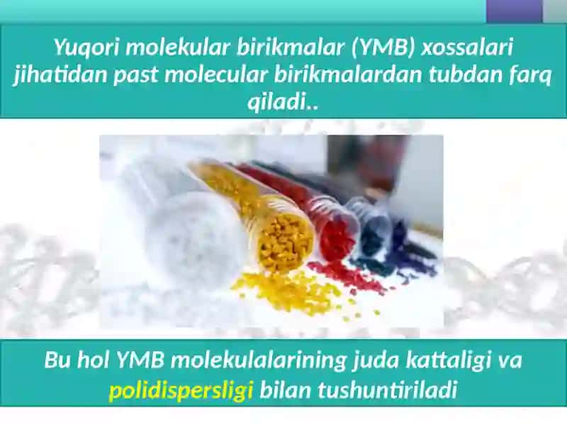 Yuqorimolekulyar Birikmalar 2