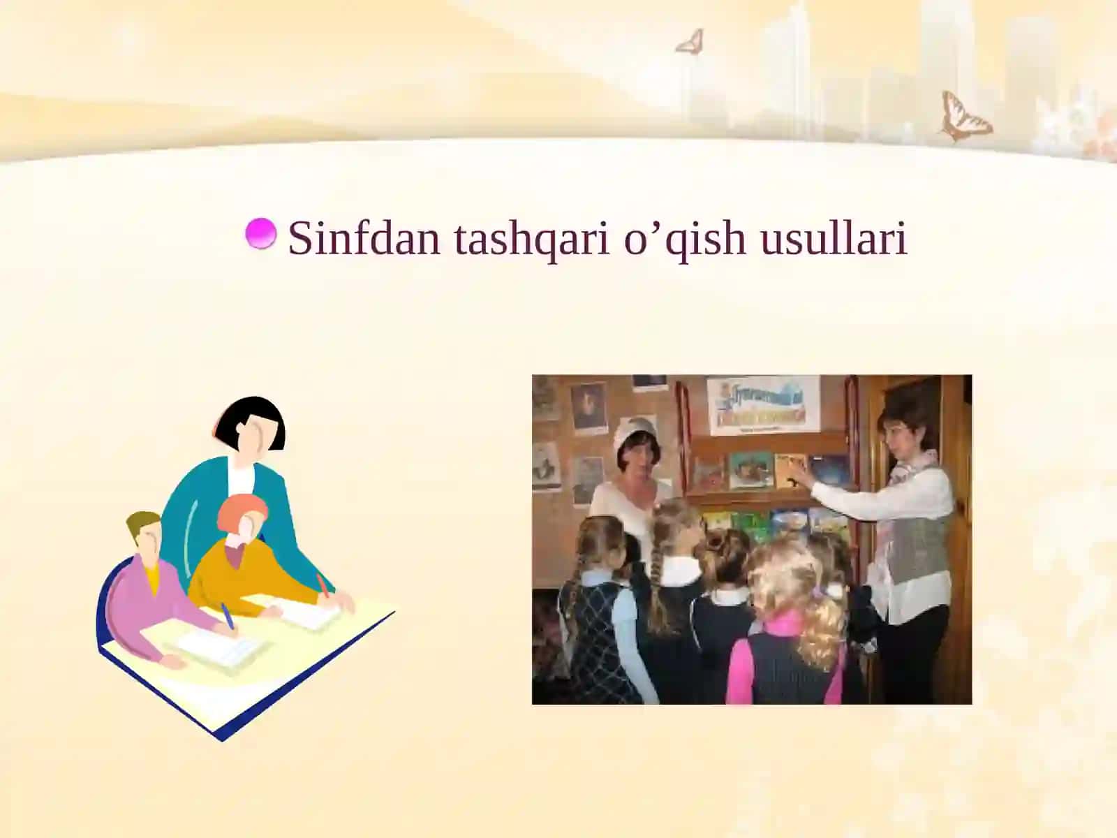 Sinfdan tashqari o’qish usullari 2