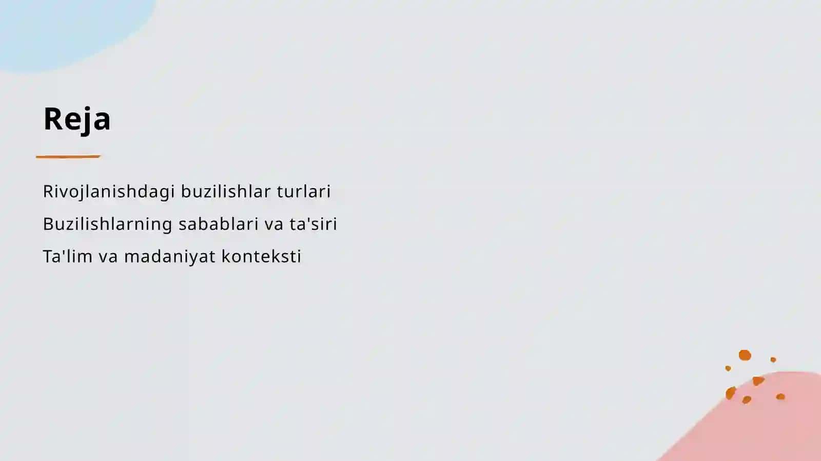 Rivojlanishda yuzaga keladigan buzilishlar xarekteristikasi 2