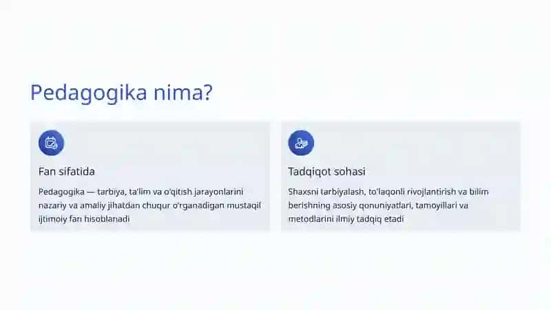 Pedagogika fanining predmeti, maqsadi va vazifalari 2